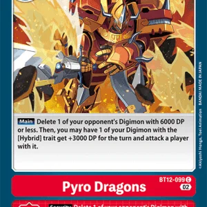 Pyro Dragons - BT12-099 - Common
