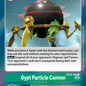 Gypt Particle Cannon - BT12-106 - Rare