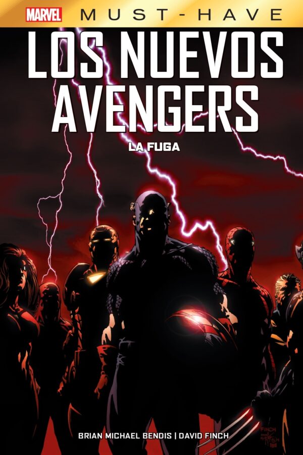 LOS NUEVOS AVENGERS, LA FUGA (Marvel Must Have)
